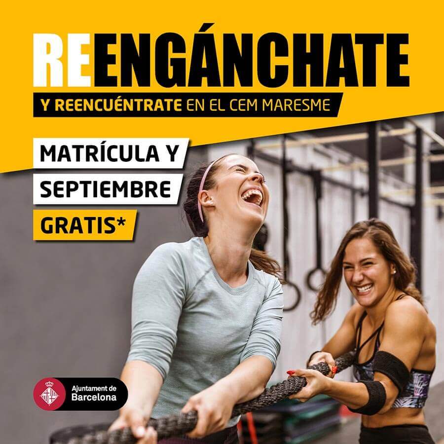 cem maresme reenganchate al gimnasio